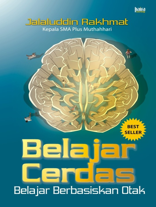 Belajar Cerdas : Belajar Berbasiskan Otak